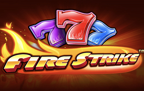 Fire Strike Machine a sous Fire Strike